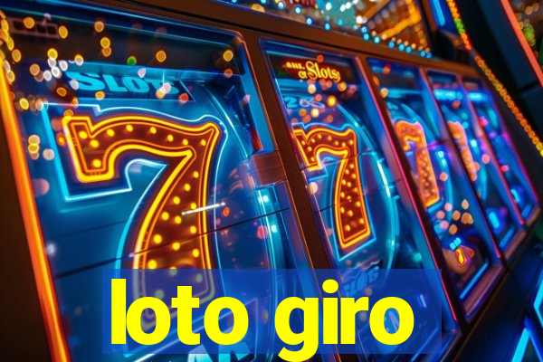 loto giro